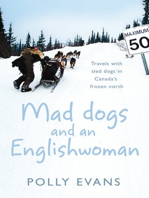 cover image of Mad Dogs and an Englishwoman